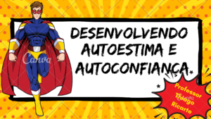 Thiago Ricarte Palestra Desenvolvendo Autoestima e Autoconfiança