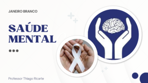 Thiago Ricarte Palestras Saúde Mental Janeiro Branco